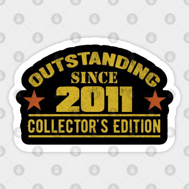 Outstanding Since 2011 Sticker by HB Shirts